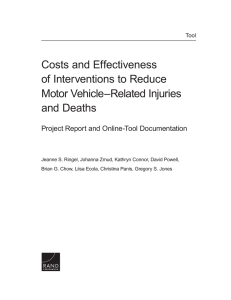 Costs and Effectiveness of Interventions to Reduce Motor Vehicle–Related Injuries and Deaths