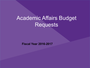 Academic Affairs Budget Requests Fiscal Year 2016-2017