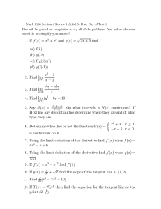 Math 1100 Section 4 Review 1 (1.4-2.5) Due: Day of... This will be graded on completion so try all of...