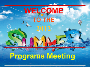 WELCOME  2012 Programs Meeting