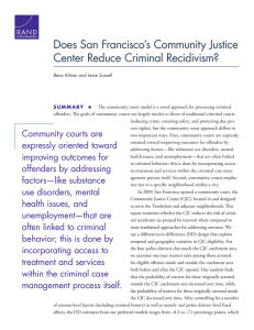 Does San Francisco’s Community Justice Center Reduce Criminal Recidivism?