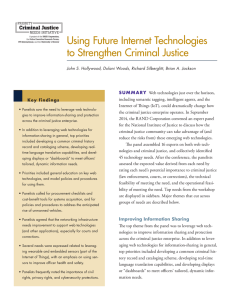 Using Future Internet Technologies to Strengthen Criminal Justice