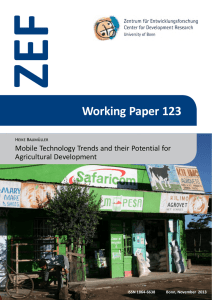 ZEF Working Paper 123 Mobile Technology Trends and their Potential for Agricultural Development