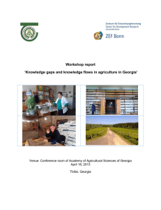 Workshop report ‘Knowledge gaps and knowledge flows in agriculture in Georgia’