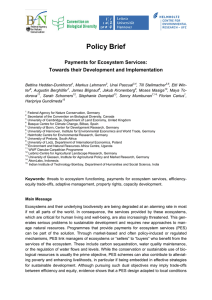 Policy Brief Payments for Ecosystem Services: Towards their Development and Implementation