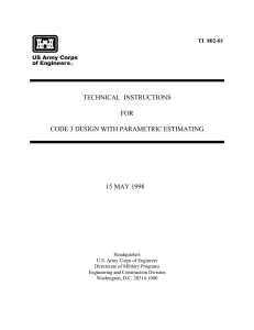 TECHNICAL  INSTRUCTIONS FOR CODE 3 DESIGN WITH PARAMETRIC ESTIMATING 15 MAY 1998