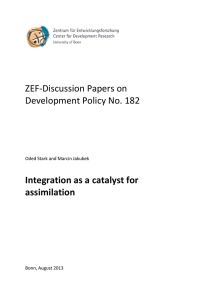 ZEF-Discussion Papers on Development Policy No. 182 Integration as a catalyst for