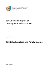 ZEF-Discussion Papers on Development Policy No. 180 Ethnicity, Marriage and Family Income