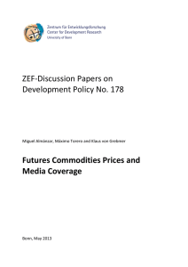 ZEF-Discussion Papers on Development Policy No. 178 Futures Commodities Prices and