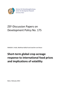 ZEF-Discussion Papers on Development Policy No. 175 Short-term global crop acreage