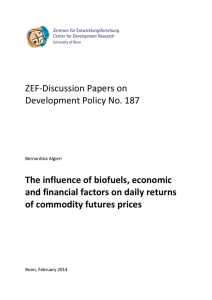 ZEF-Discussion Papers on Development Policy No. 187 The influence of biofuels, economic