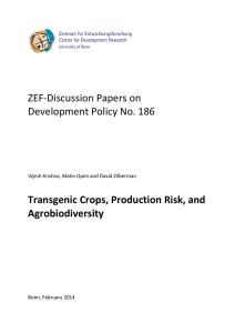 ZEF-Discussion Papers on Development Policy No. 186 Transgenic Crops, Production Risk, and