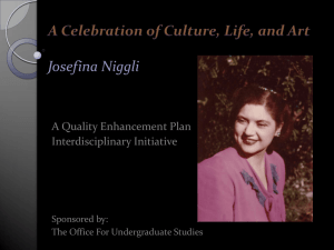 Josefina Niggli A Quality Enhancement Plan Interdisciplinary Initiative Sponsored by: