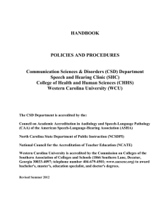 HANDBOOK POLICIES AND PROCEDURES Communication Sciences &amp; Disorders (CSD) Department
