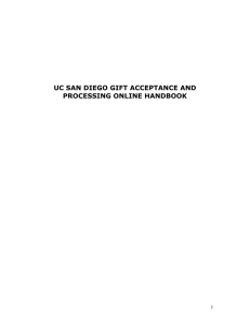 UC SAN DIEGO GIFT ACCEPTANCE AND PROCESSING ONLINE HANDBOOK 1