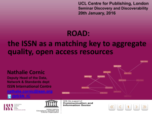 ROAD: the ISSN as a matching key to aggregate Nathalie Cornic