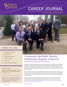 CAREER JOURNAL Catamount Spotlight Alumni Shadowing Program A Success!