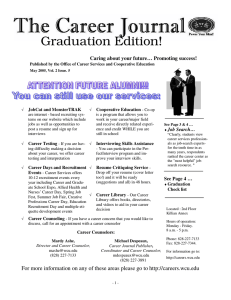 Graduation Edition! Caring about your future… Promoting success!