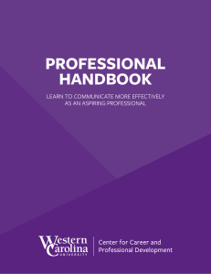 PROFESSIONAL HANDBOOK LEARN TO COMMUNICATE MORE EFFECTIVELY AS AN ASPIRING PROFESSIONAL