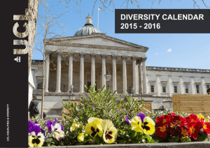 DIVERSITY CALENDAR 2015 - 2016 EQUALITIES &amp; DIVERSITY UCL