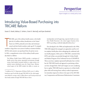 T Perspective Introducing Value-Based Purchasing into TRICARE Reform