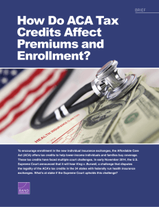 How Do ACA Tax Credits Affect Premiums and Enrollment?
