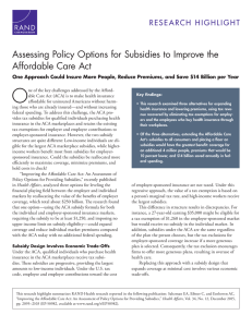 O Assessing Policy Options for Subsidies to Improve the Affordable Care Act