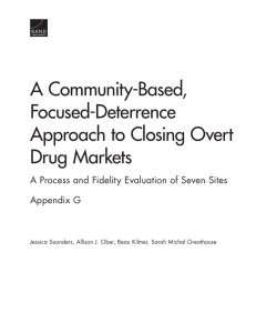 A Community-Based, Focused-Deterrence Approach to Closing Overt Drug Markets