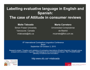 Labelling evaluative language in English and Spanish: Maite Taboada