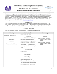 WCU Writing and Learning Commons (WaLC)  APA- Research Documentation American Psychological Association