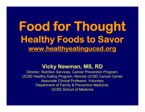 Food for Thought Healthy Foods to Savor www healthyeatingucsd org www.healthyeatingucsd.org
