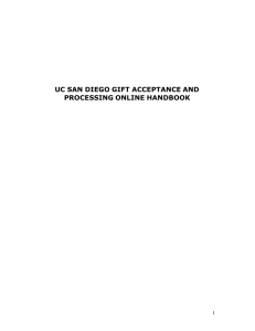 UC SAN DIEGO GIFT ACCEPTANCE AND PROCESSING ONLINE HANDBOOK 1