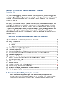   RESEARCH AFFAIRS ORU and Reporting Department IT Guidelines  November 2010  We support the secure use, processing, storage, and transmission of digital information and 