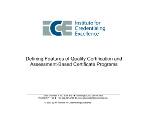 Defining Features of Quality Certification and Assessment-Based Certificate Programs