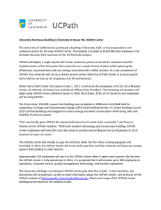 The University of California has purchased a building in Riverside,... customer service for the new UCPath Center. The building is... University Purchases Building in Riverside to House the UCPath Center