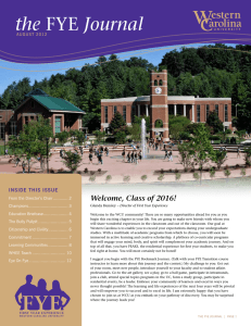 the Welcome, Class of 2016! InsIde thIs Issue