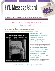 Go VOTE on Tuesday, November 6 National Bullying Awareness Week