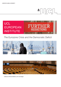 The Eurozone Crisis and the Democratic Deficit LONDON’S GLOBAL UNIVERSITY