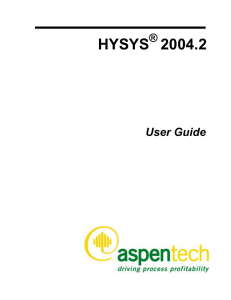 HYSYS 2004.2 User Guide ®