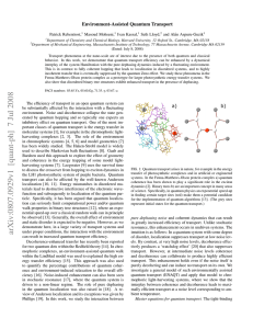 Environment-Assisted Quantum Transport Patrick Rebentrost, Masoud Mohseni, Ivan Kassal,