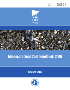 Minnesota Seal Coat Handbook 2006 2006-34 Revised 2006 Manual