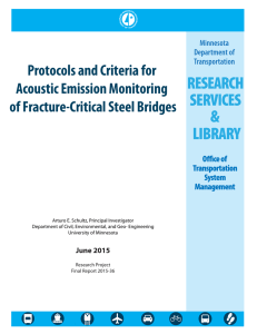 Protocols and Criteria for Acoustic Emission Monitoring of Fracture-Critical Steel Bridges