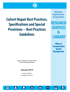 Culvert Repair Best Practices, Specifications and Special Provisions − Best Practices Guidelines