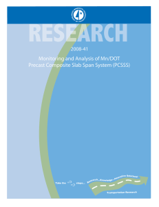 Monitoring and Analysis of Mn/DOT Precast Composite Slab Span System (PCSSS) 2008-41