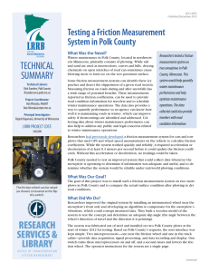 TECHNICAL Testing a Friction Measurement System in Polk County What Was the Need?