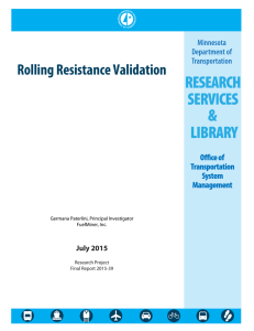 Rolling Resistance Validation  July 2015 Germana Paterlini, Principal Investigator