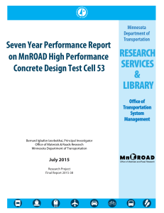 Seven Year Performance Report on MnROAD High Performance