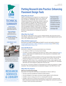 Putting Research into Practice: Enhancing Pavement Design Tools What Was the Need?
