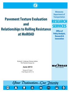Pavement Texture Evaluation and Relationships to Rolling Resistanc e