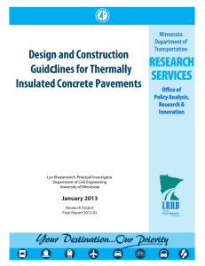 Design and Construction GuidFlines for Thermally Insulated Concrete Pavements